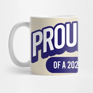 Proud Mom of a 2020 Graduate Mug